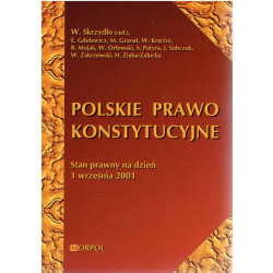 Polskie prawo konstytucyjne. Stan prawny na dzień 1 września 2001
