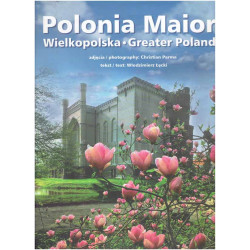 Polonia Maior. Wielkopolska. Greater Poland