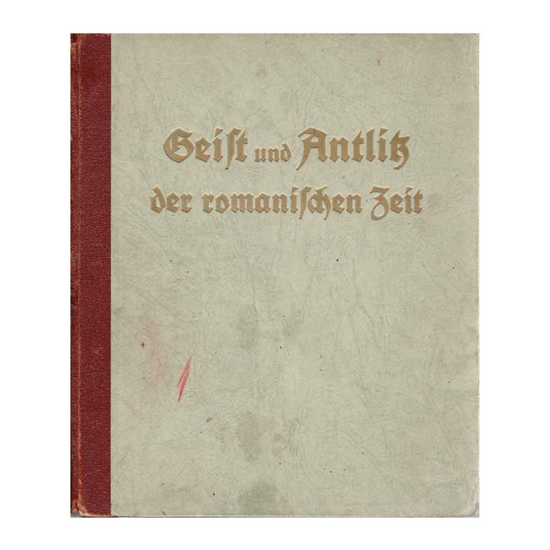 Geist und Antlitz der romanischen Zeit. * Umysł i oblicze okresu romańskiego.