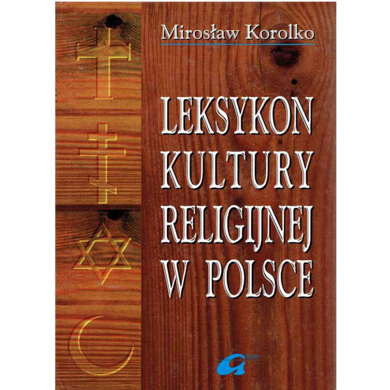 Leksykon kultury religijnej w Polsce