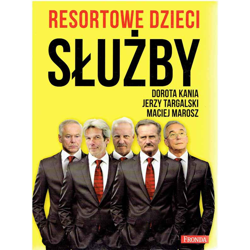 Resortowe dzieci Służby