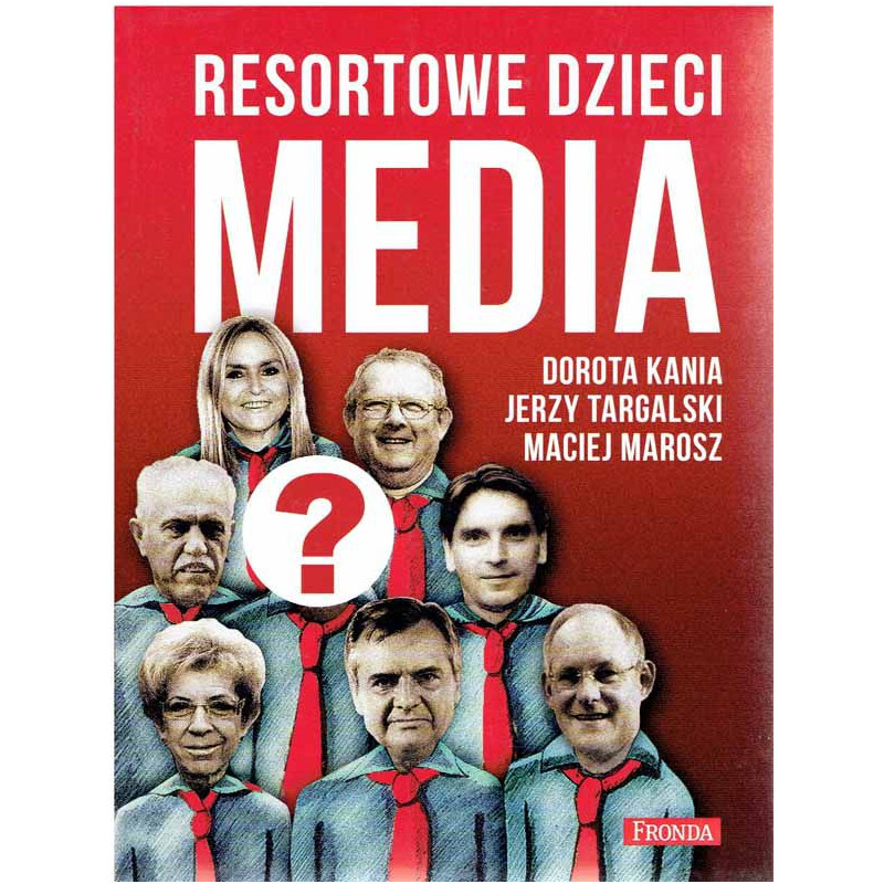 Resortowe dzieci. Media