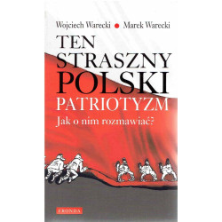 Ten straszny polski patriotyzm