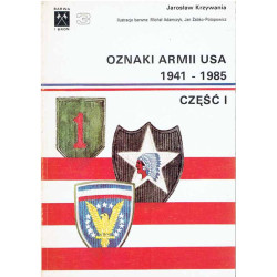 Oznaki armii USA 1941 - 1985. Część I