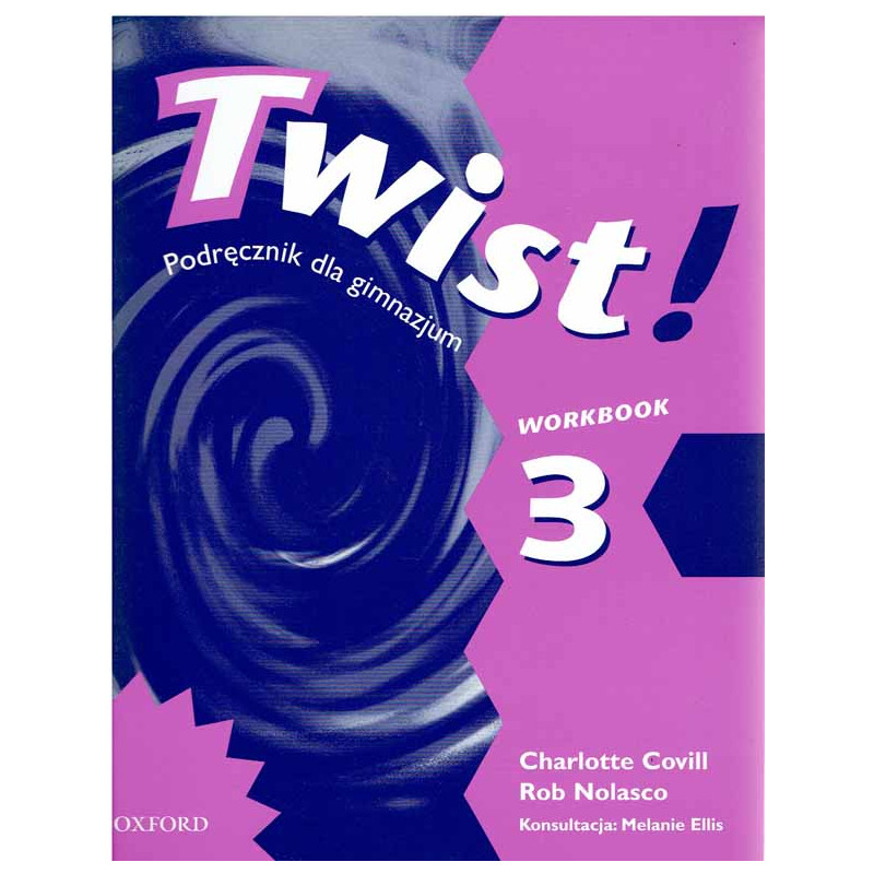 TWIST 3 podręcznik dla gimnazjum. Ćwiczenia