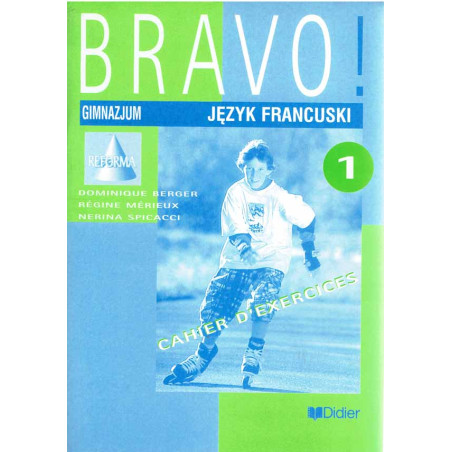 Bravo ! Język francuski