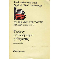 Twórcy polskiej myśli politycznej