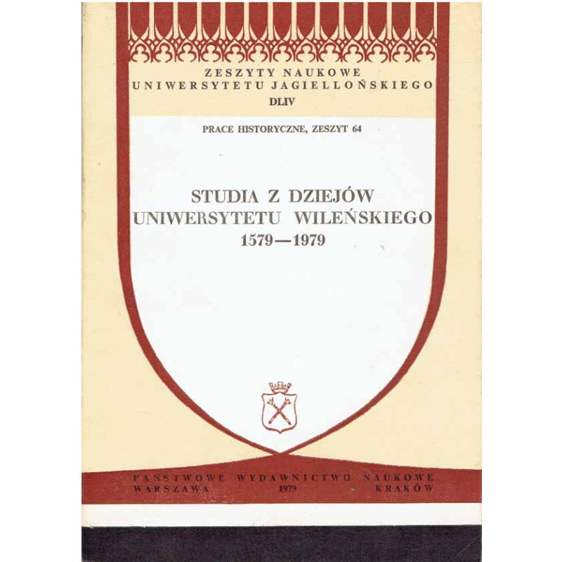 Studia z dziejów Uniwersytetu Wileńskiego 1579 - 1979