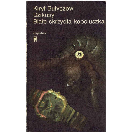 Dzikusy. Białe skrzydła kopciuszka.