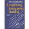 O współczesnej komparatystyce literackiej