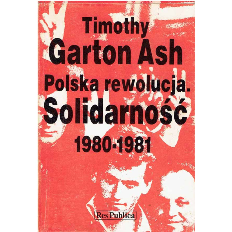 Polska rewolucja. Solidarność 1980 - 1981