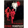 Żywe torpedy