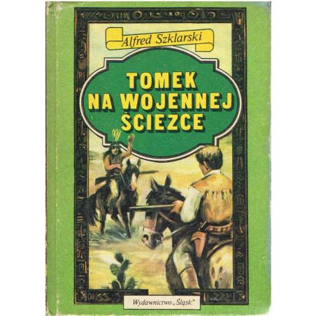 Tomek na wojennej ścieżce