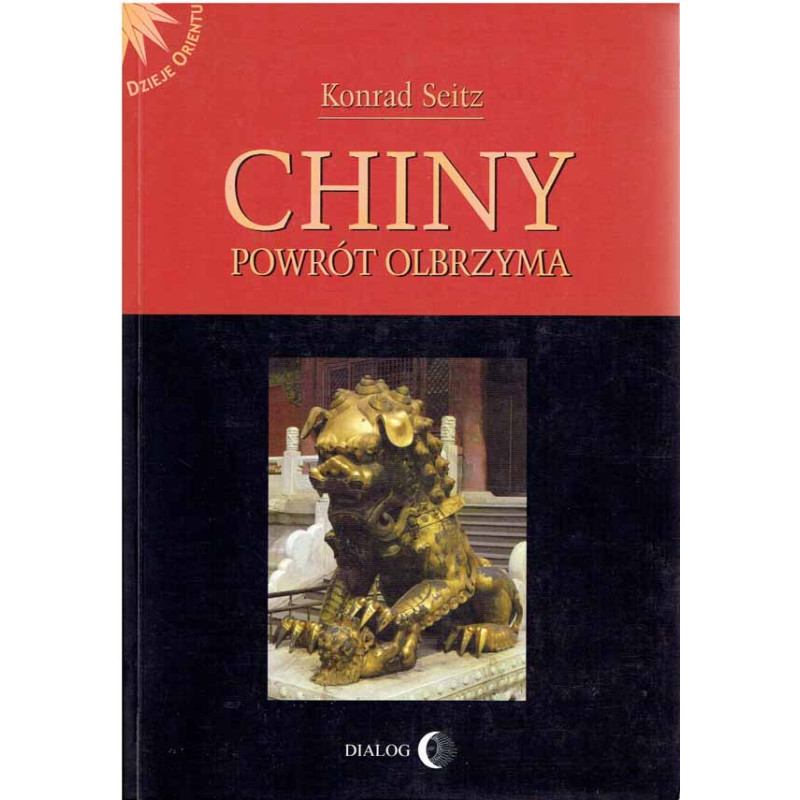 Chiny. Powrót olbrzyma