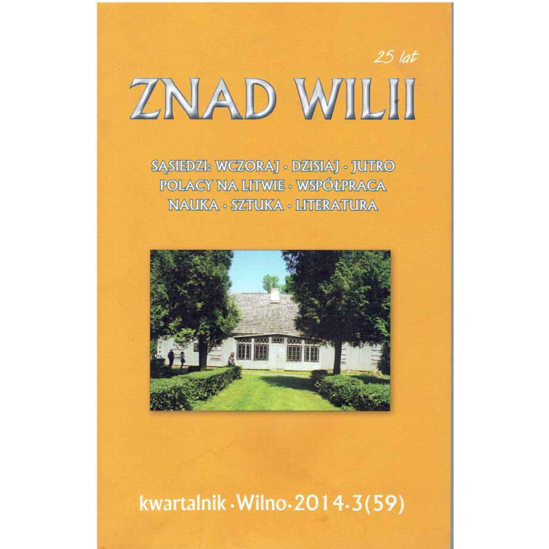 Znad Wilii 2014 - 3 (59) Kwartalnik