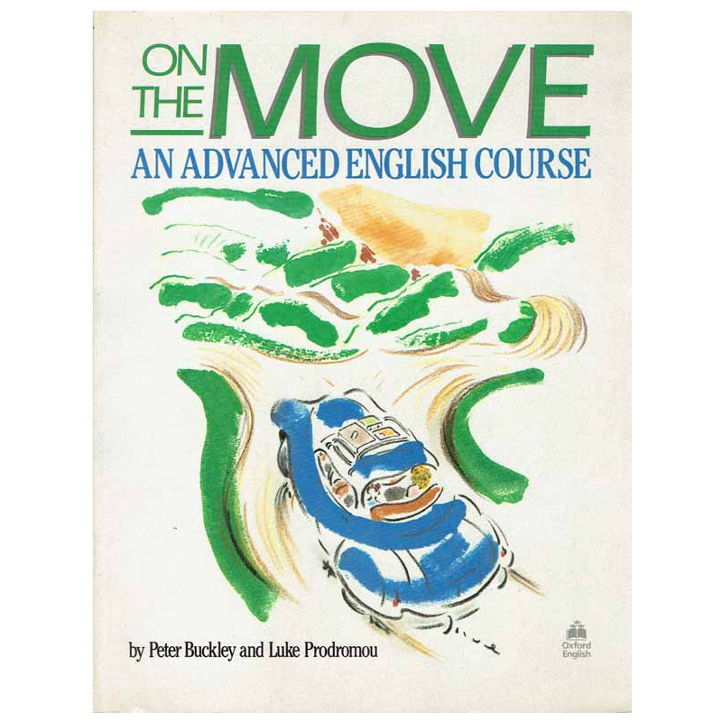 On the Move: Advanced English Course