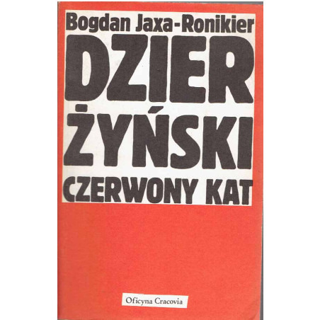 Dzierżyński czerwony kat