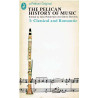 The Pelican Hstory of Music 3: Classical and Romantic