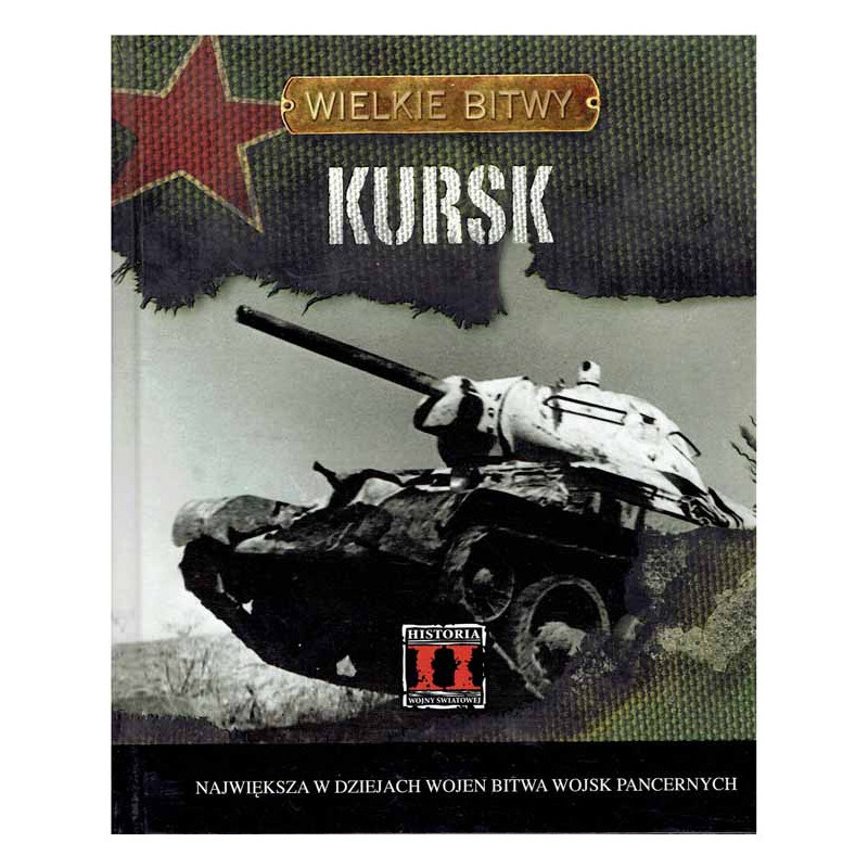 Wielkie bitwy: Kursk