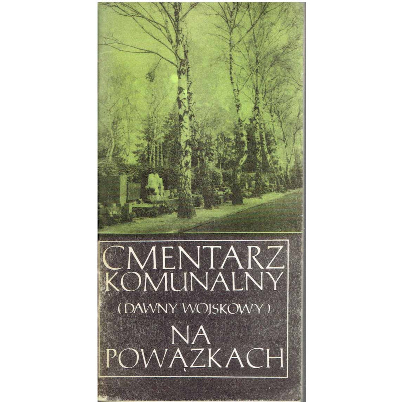 Cmentarz komunalny (dawny wojskowy) na Powązkach