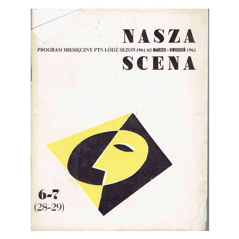 Nasza Scena. Program miesięczny PTN Łódź, sezon 1962