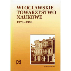 Włocławskie Towarzystwo Naukowe 1979-1999