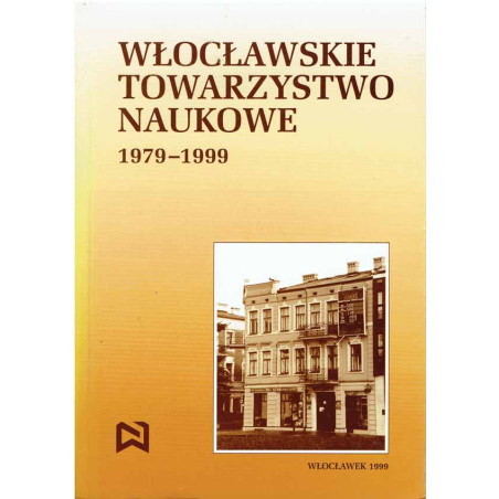 Włocławskie Towarzystwo Naukowe 1979-1999