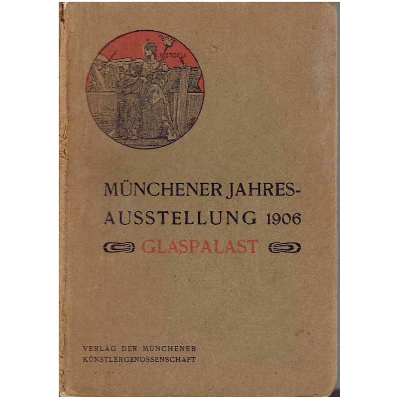 Münchener Jahres-Ausstellung  Glaspalast 1906