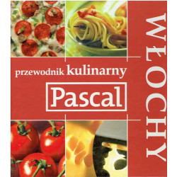 PASCAL przewodnik kulinarny: Włochy
