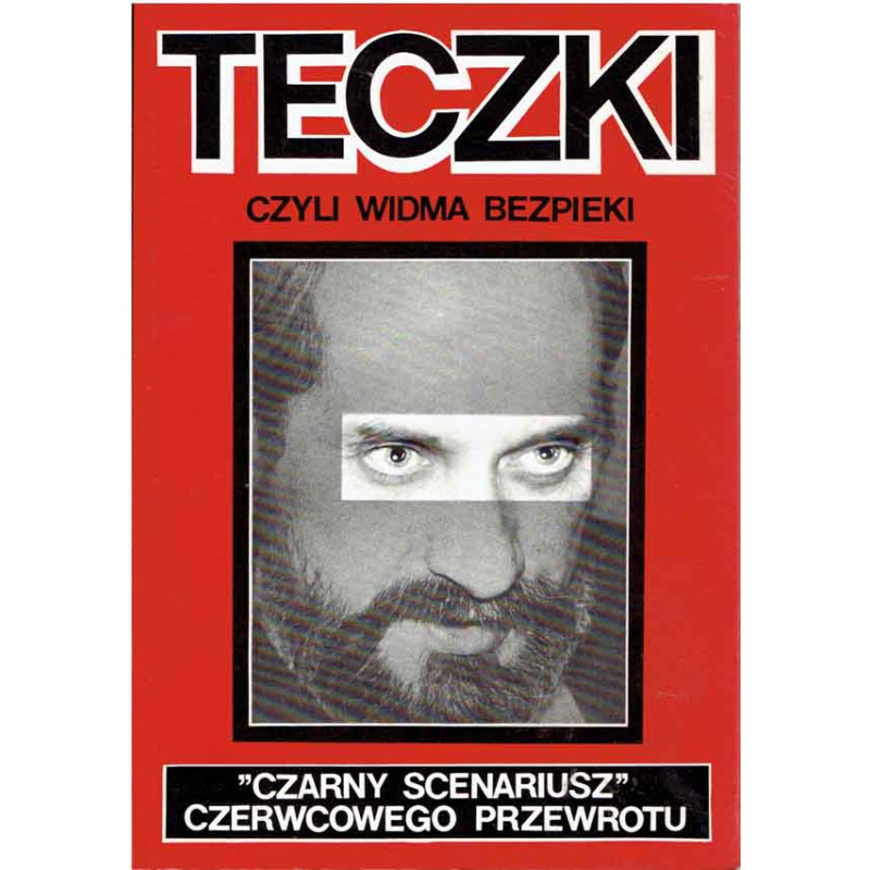 Teczki czyli widma bezpieki