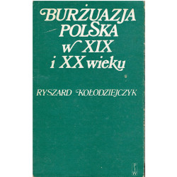Burżuazja polska w XIX i XX wieku