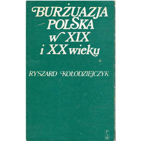 Burżuazja polska w XIX i XX wieku