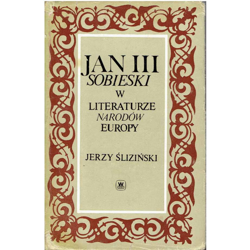 Jan III Sobieski w literaturze narodów Europy