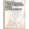 Tekstologia i edytorstwo dzieł literackich