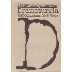 Dramaturgia współczesna 1945 - 1980