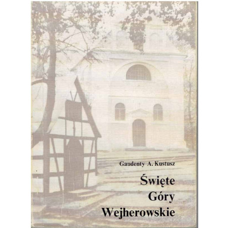 Święte Góry Wejherowskie