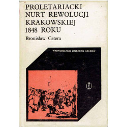 Proletariacki nurt rewolucji krakowskiej 1848 roku