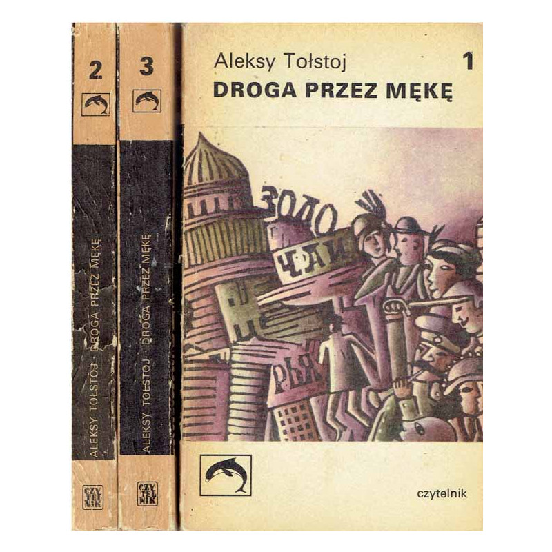 Droga przez mękę. T. 1-3