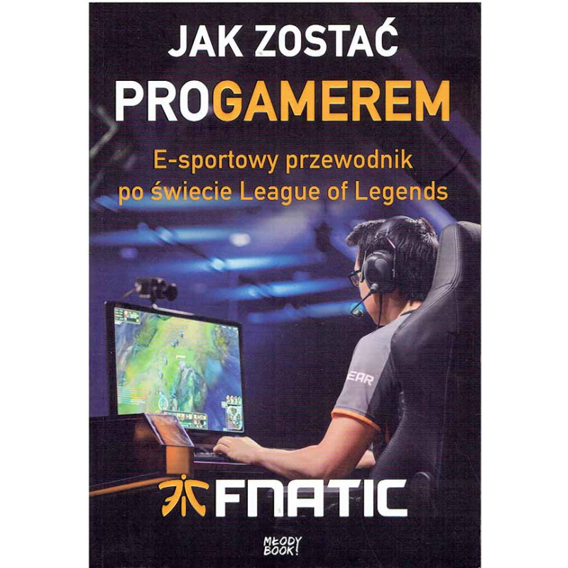 Jak zostać programerem. E-sportowy przewodnik po świecie League of Legends