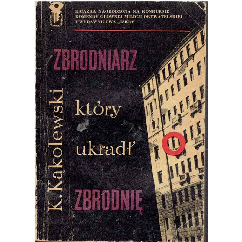 Seria "z kluczykiem": Zbrodniarz, który ukradł zbrodnię