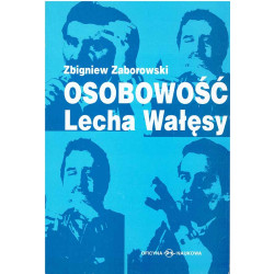Osobowość Lecha Wałęsy