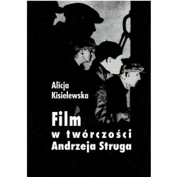 Film w twórczości Andrzeja Struga