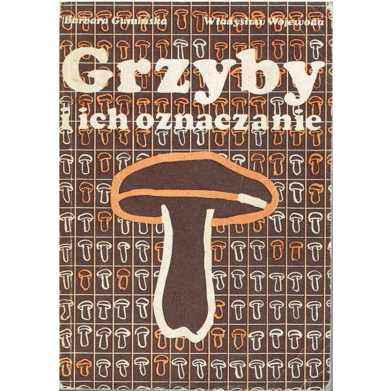 Grzyby i ich oznaczanie