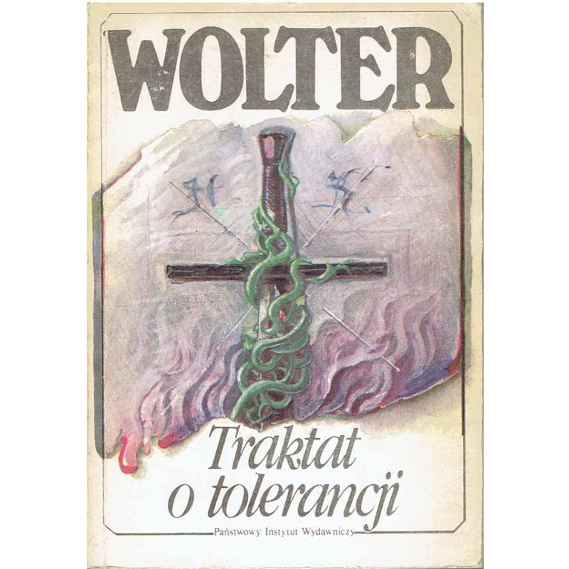 Traktat o tolerancji Traktat o tolerancji