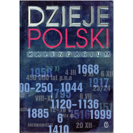 Dzieje Polski. Kalendarium