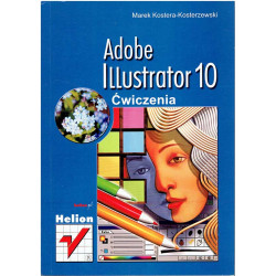 Adobe Illustrator 10. Ćwiczenia