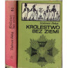 Królestwo bez ziemi. T. 1-2