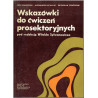 Wskazówki do ćwiczeń prosektoryjnych