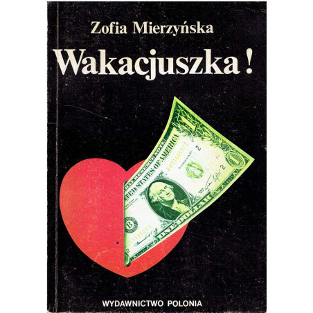 Wakacjuszka!