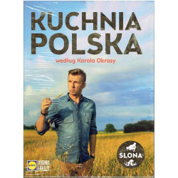 Kuchnia polska według Karola Okrasy. Słona